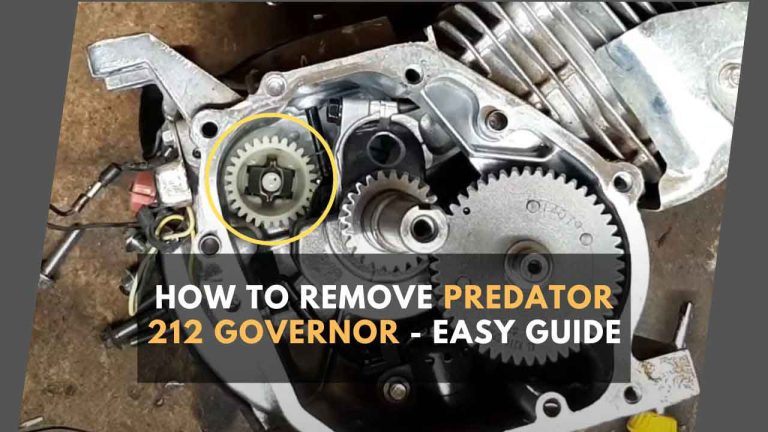 How To Remove Predator 212 Governor – Easy Guide