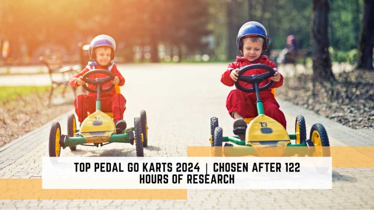 Best Pedal Go Karts 2024 | Chosen After 122 Hours of Research