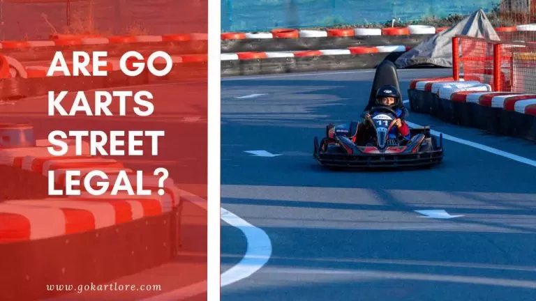 Are Go Karts Street Legal? Read The Steps To Make It legal