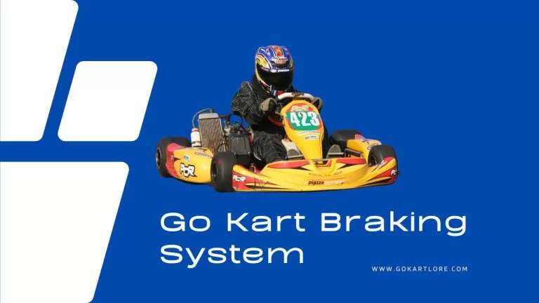 Go Kart Braking System – A Brief Guide